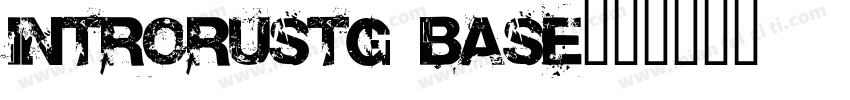 introrustg base字体转换